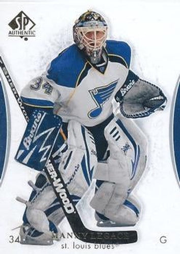 #67 Manny Legace - St. Louis Blues - 2007-08 SP Authentic Hockey