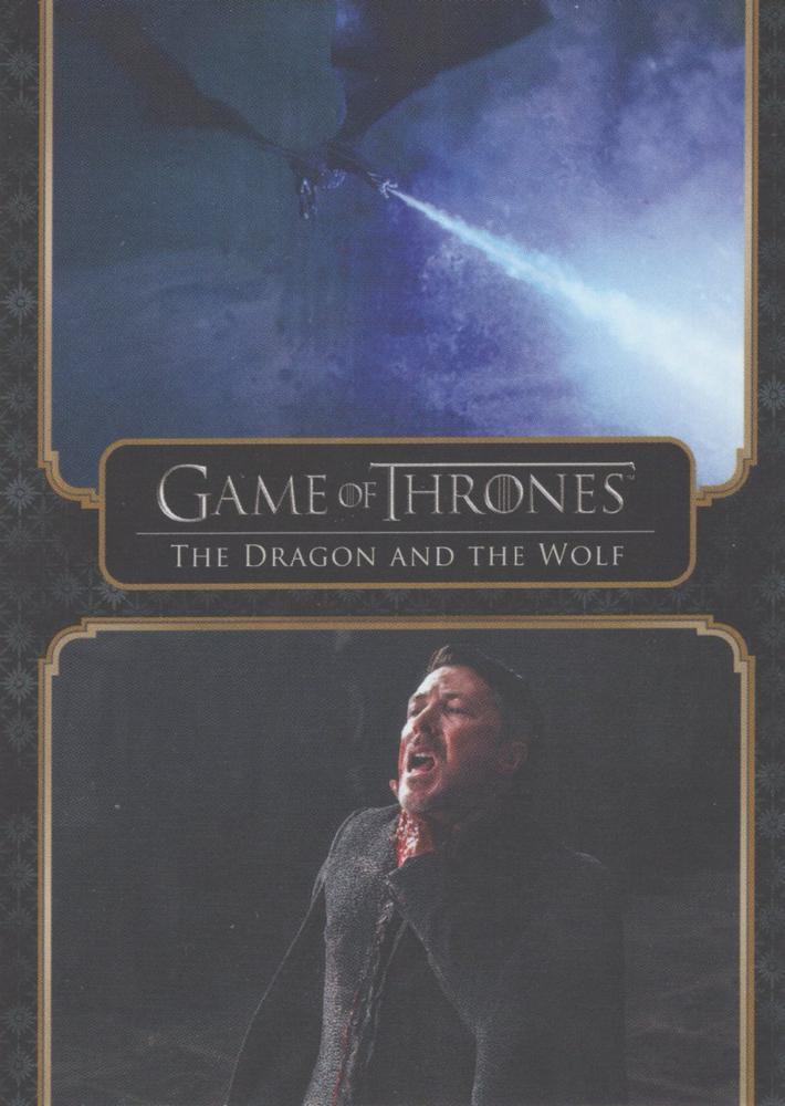 #67 The Dragon and the Wolf - 2020 Rittenhouse Game of Thrones