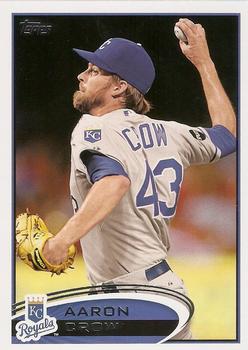 #67 Aaron Crow - Kansas City Royals - 2012 Topps Baseball