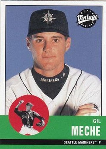 #67 Gil Meche - Seattle Mariners - 2001 Upper Deck Vintage Baseball