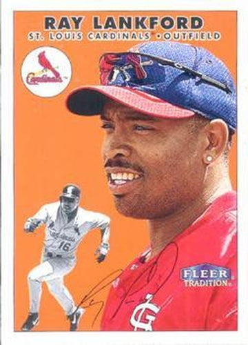 #67 Ray Lankford - St. Louis Cardinals - 2000 Fleer Tradition Baseball