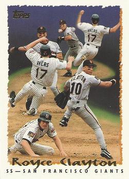#67 Royce Clayton - San Francisco Giants - 1995 Topps Baseball
