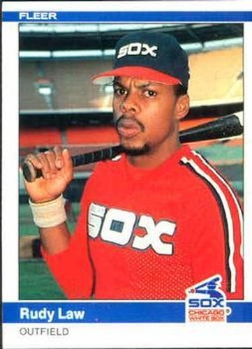#67 Rudy Law - Chicago White Sox - 1984 Fleer Baseball