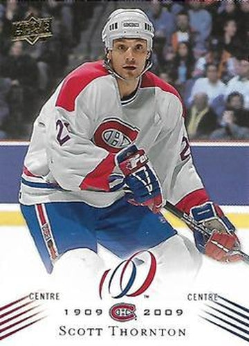 #67 Scott Thornton - Montreal Canadiens - 2008-09 Upper Deck Montreal Canadiens Centennial Hockey