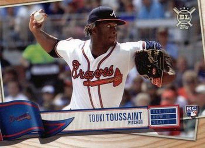 #67 Touki Toussaint - Atlanta Braves - 2019 Topps Big League Baseball