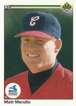 #67 Matt Merullo - Chicago White Sox - 1990 Upper Deck Baseball