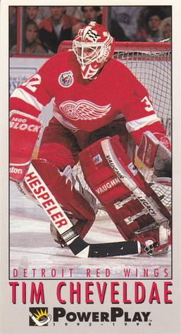 #67 Tim Cheveldae - Detroit Red Wings - 1993-94 Fleer PowerPlay Hockey