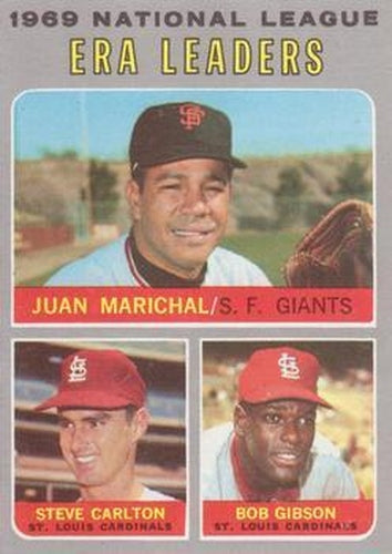 #67 1969 National League ERA Leaders Juan Marichal / Steve Carlton / Bob Gibson - San Francisco Giants / St. Louis Cardinals - 1970 Topps Baseball