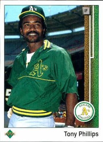 #267 Tony Phillips - Oakland Athletics - 1989 Upper Deck Baseball