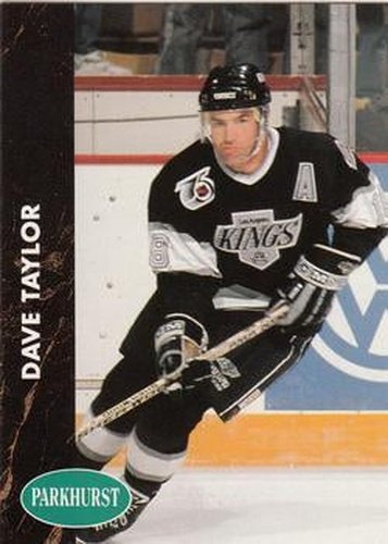 #67 Dave Taylor - Los Angeles Kings - 1991-92 Parkhurst Hockey
