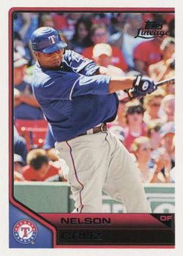 #67 Nelson Cruz - Texas Rangers - 2011 Topps Lineage Baseball