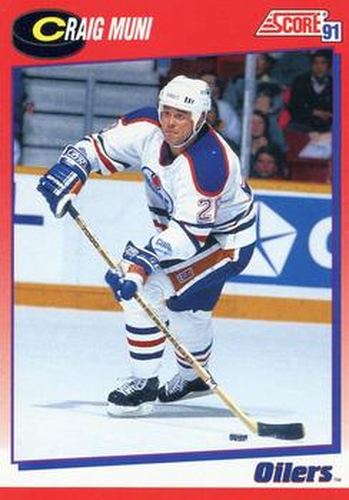 #67 Craig Muni - Edmonton Oilers - 1991-92 Score Canadian Bilingual Hockey