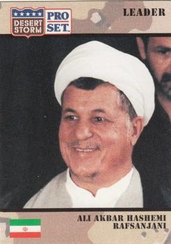 #67 Ali Akbar Hashemi Rafsanjani - 1991 Pro Set Desert Storm