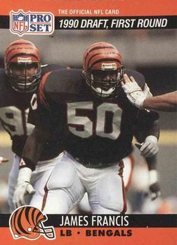 #680 James Francis - Cincinnati Bengals - 1990 Pro Set Football