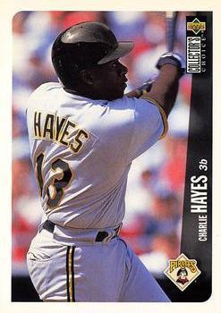#680 Charlie Hayes - Pittsburgh Pirates - 1996 Collector's Choice Baseball