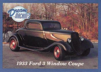 #139 1933 Ford 3 Window Coupe - 1991-92 Lime Rock Dream Machines