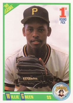 #682 Willie Greene - Pittsburgh Pirates - 1990 Score Baseball