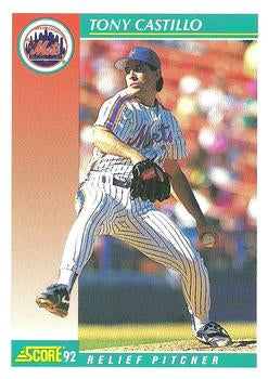 #682 Tony Castillo - New York Mets - 1992 Score Baseball