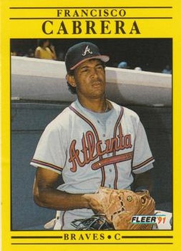 #684 Francisco Cabrera - Atlanta Braves - 1991 Fleer Baseball