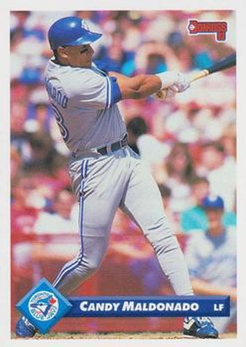 #684 Candy Maldonado - Toronto Blue Jays - 1993 Donruss Baseball