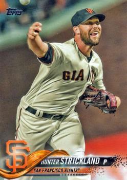 #684 Hunter Strickland - San Francisco Giants - 2018 Topps Baseball