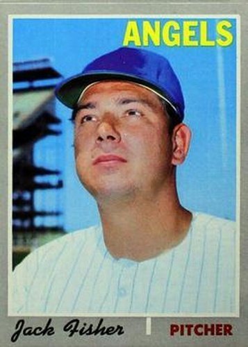 #684 Jack Fisher - California Angels - 1970 Topps Baseball