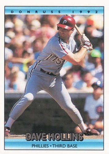#685 Dave Hollins - Philadelphia Phillies - 1992 Donruss Baseball