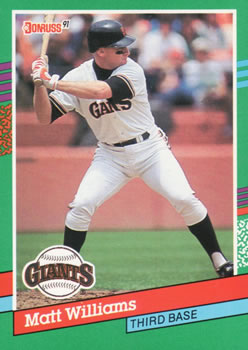 #685 Matt Williams - San Francisco Giants - 1991 Donruss Baseball