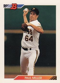 #686 Paul Miller - Pittsburgh Pirates - 1992 Bowman Baseball