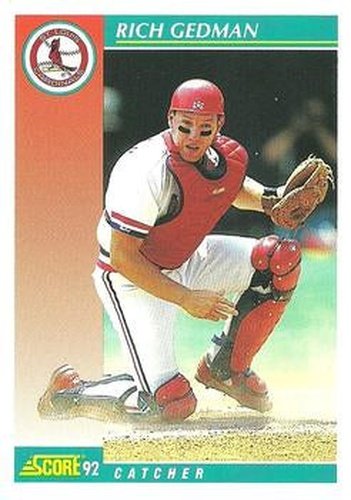 #689 Rich Gedman - St. Louis Cardinals - 1992 Score Baseball