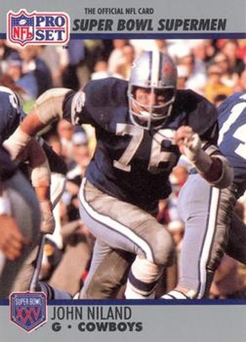 #68 John Niland - Dallas Cowboys - 1990-91 Pro Set Super Bowl XXV Silver Anniversary Football