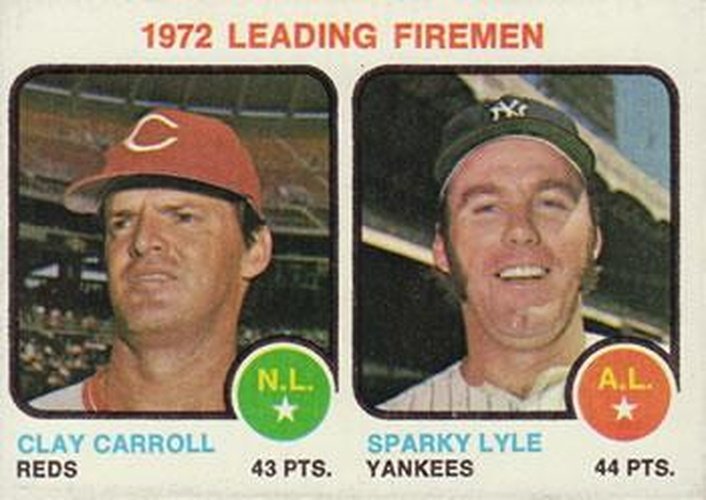 #68 1972 Leading Firemen Clay Carroll / Sparky Lyle - Cincinnati Reds / New York Yankees - 1973 Topps Baseball