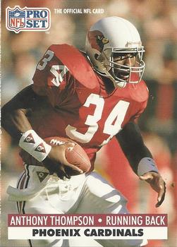 #268 Anthony Thompson - Phoenix Cardinals - 1991 Pro Set Football