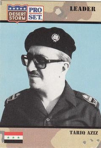 #68 Tariq Aziz - 1991 Pro Set Desert Storm