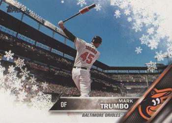 #HMW68 Mark Trumbo - Baltimore Orioles - 2016 Topps Holiday Baseball