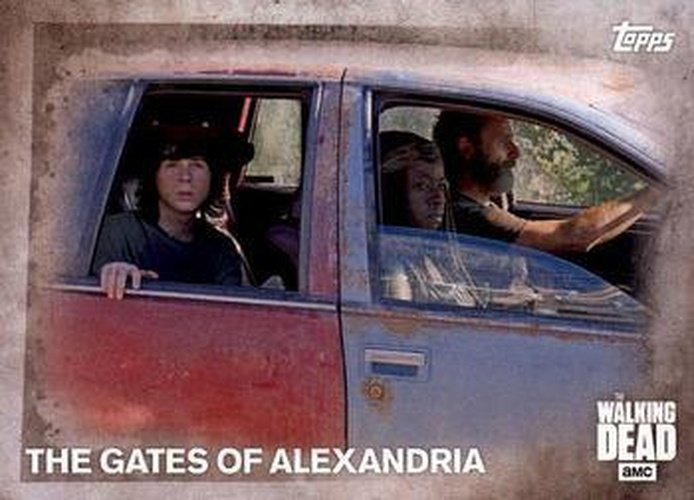 #68 The Gates of Alexandria - 2016 Topps The Walking Dead Season 5