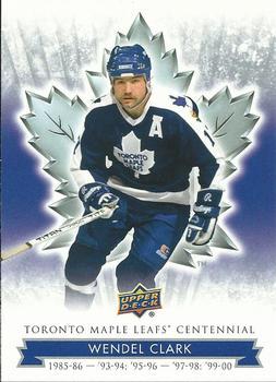 #68 Wendel Clark - Toronto Maple Leafs - 2017 Upper Deck Toronto Maple Leafs Centennial Hockey