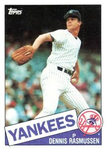 #691 Dennis Rasmussen - New York Yankees - 1985 Topps Baseball