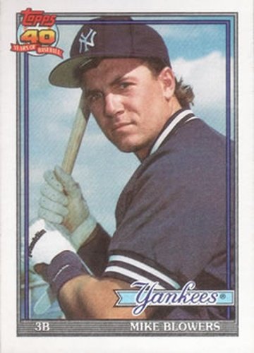 #691 Mike Blowers - New York Yankees - 1991 Topps Baseball