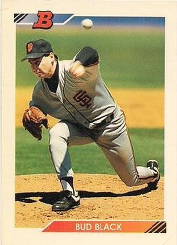 #692 Bud Black - San Francisco Giants - 1992 Bowman Baseball