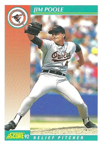 #693 Jim Poole - Baltimore Orioles - 1992 Score Baseball