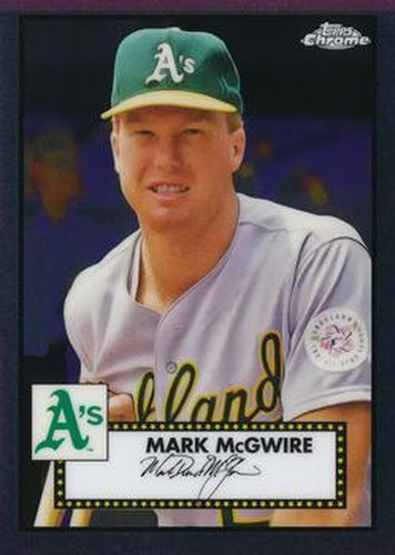 #694 Mark McGwire - Oakland Athletics - 2021 Topps Chrome Platinum Anniversary Baseball