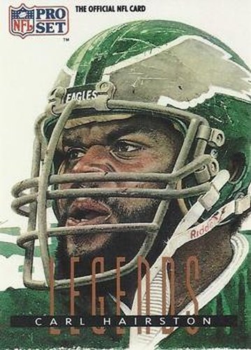 #695 Carl Hairston - Philadelphia Eagles - 1991 Pro Set Football