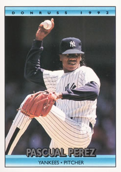 #695 Pascual Perez - New York Yankees - 1992 Donruss Baseball