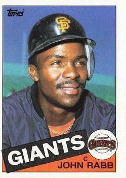 #696 John Rabb - San Francisco Giants - 1985 Topps Baseball