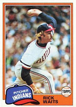 #697 Rick Waits - Cleveland Indians - 1981 Topps Baseball