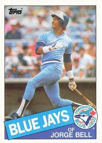 #698 Jorge Bell - Toronto Blue Jays - 1985 Topps Baseball