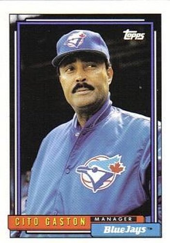 #699 Cito Gaston - Toronto Blue Jays - 1992 Topps Baseball
