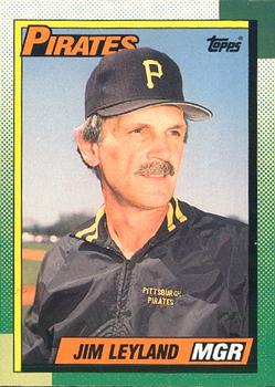 #699 Jim Leyland - Pittsburgh Pirates - 1990 O-Pee-Chee Baseball