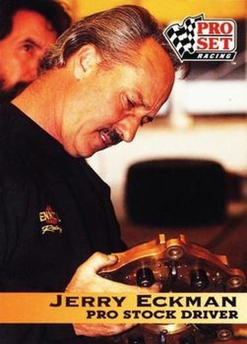 #69 Jerry Eckman - 1992 Pro Set NHRA Racing